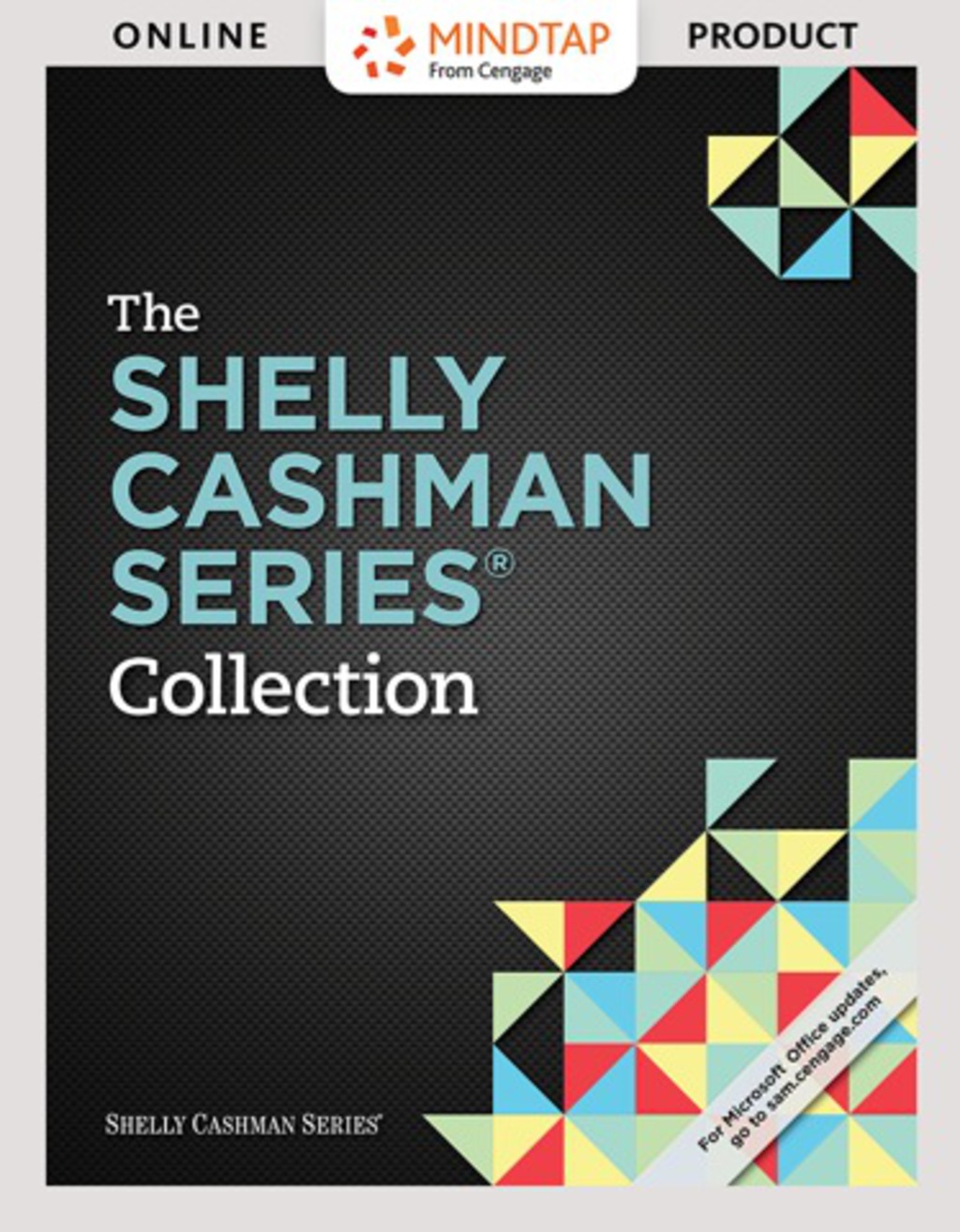 MindTap Computing for The Shelly Cashman Series Collection, 1st Edition, [Instant Access], 2 terms (12 months) 1st Edition â€“ PDF/EPUB Version Downloadable